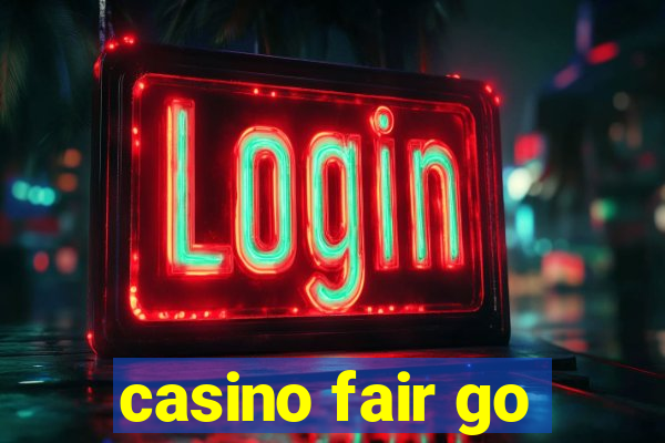 casino fair go