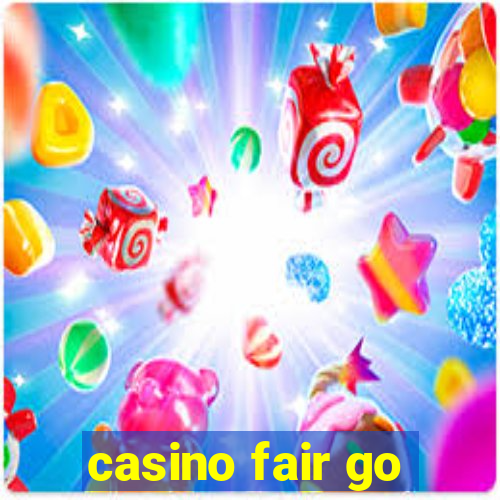 casino fair go