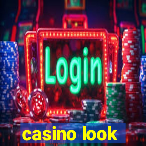 casino look