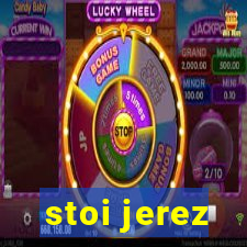 stoi jerez