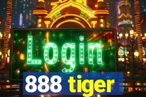 888 tiger