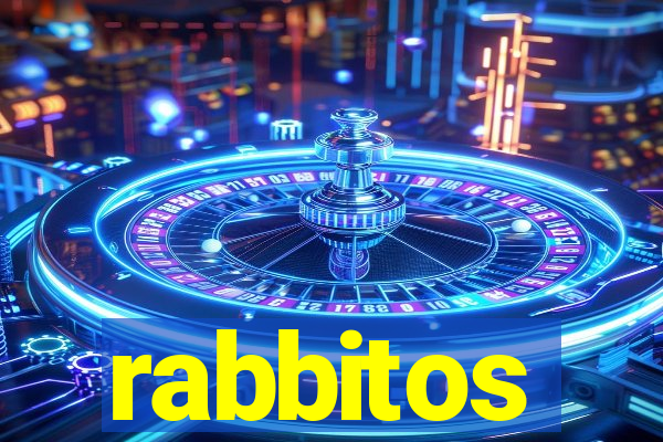 rabbitos