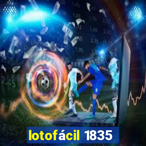 lotofácil 1835