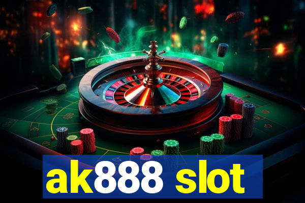 ak888 slot