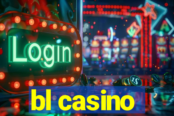 bl casino