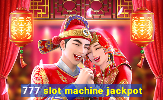 777 slot machine jackpot