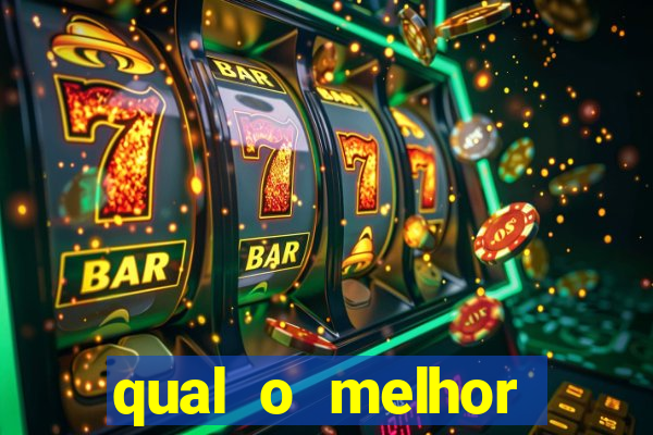 qual o melhor cassino online