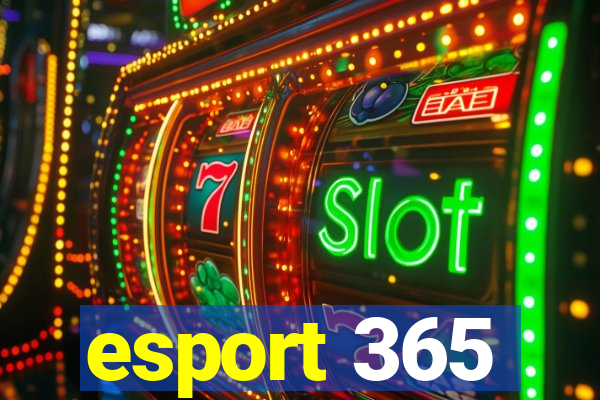 esport 365