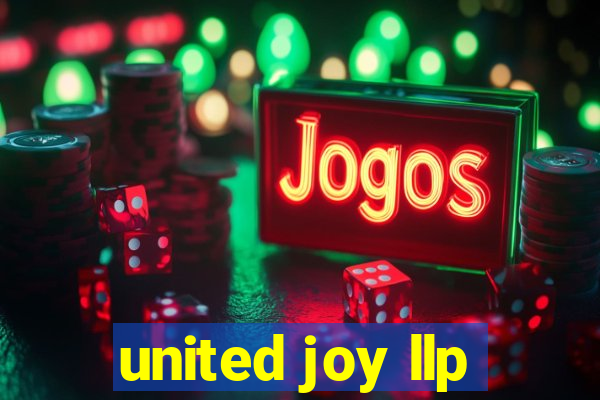 united joy llp