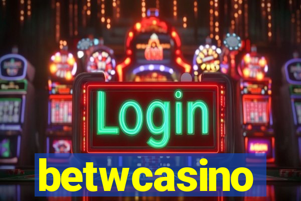 betwcasino