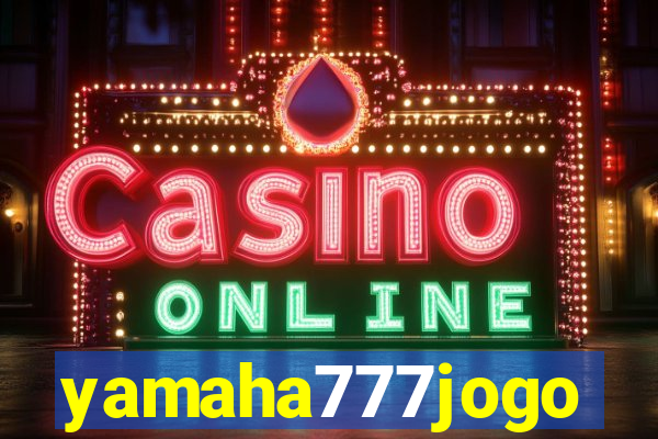 yamaha777jogo