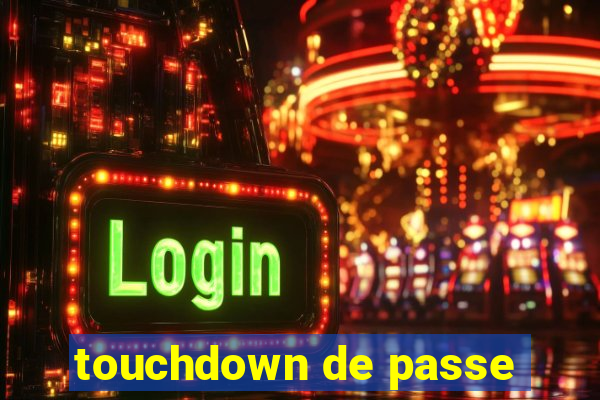 touchdown de passe