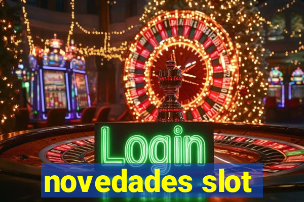 novedades slot