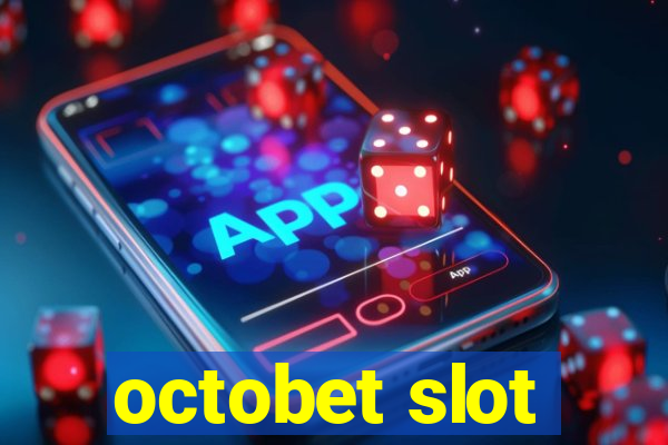 octobet slot