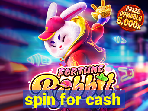 spin for cash