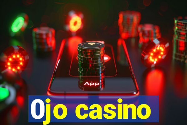 0jo casino