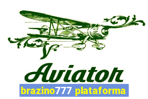 brazino777 plataforma