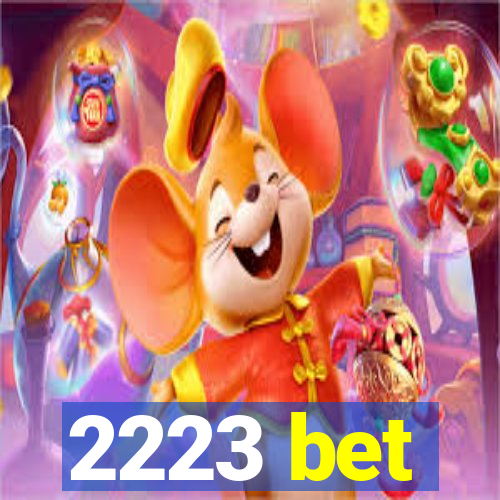 2223 bet