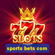 sports bets com