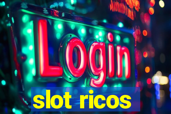 slot ricos