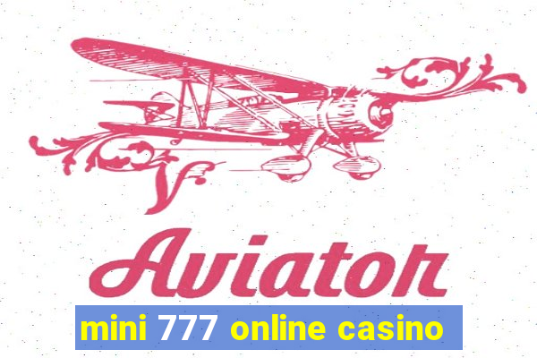 mini 777 online casino