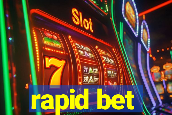 rapid bet