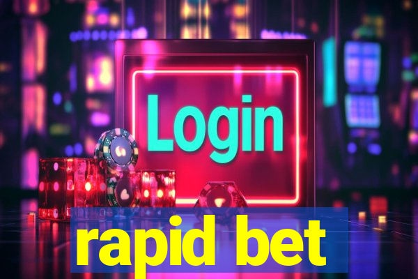 rapid bet