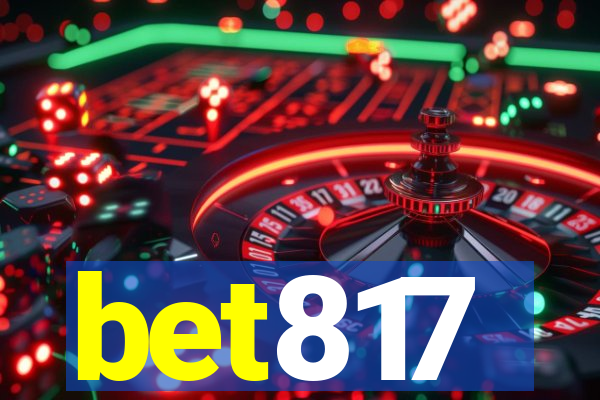 bet817