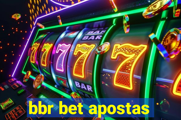 bbr bet apostas