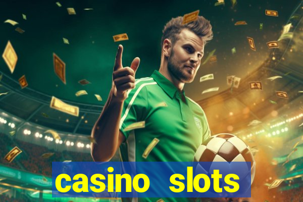 casino slots jackpot slots