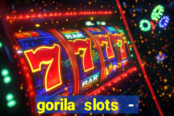 gorila slots - wild casino