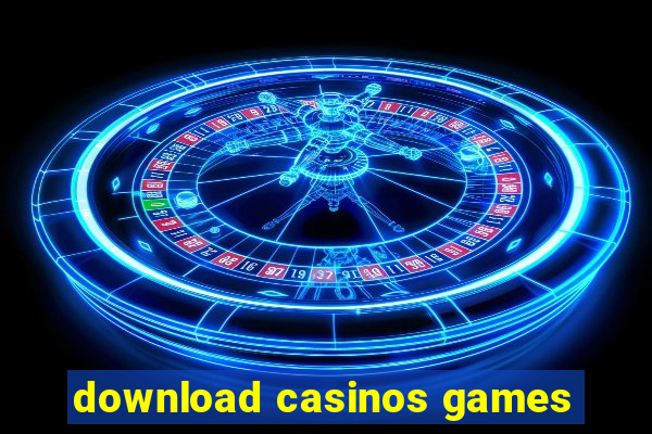 download casinos games