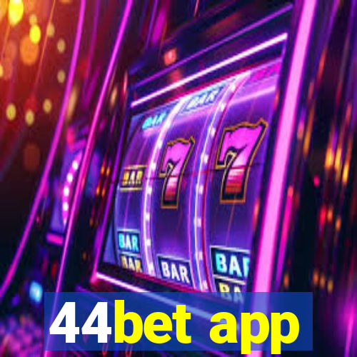 44bet app