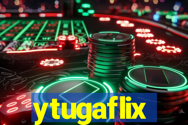 ytugaflix