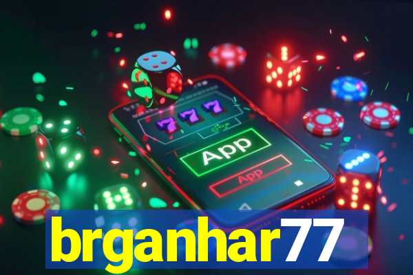 brganhar77