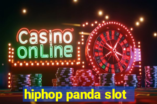 hiphop panda slot