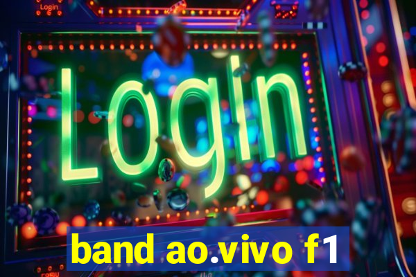 band ao.vivo f1