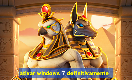 ativar windows 7 definitivamente