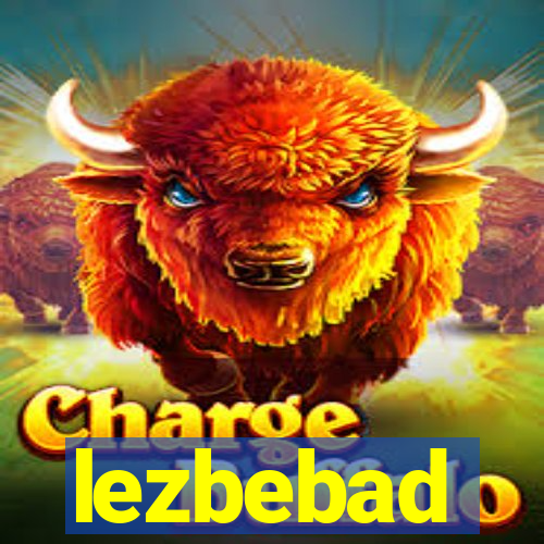 lezbebad