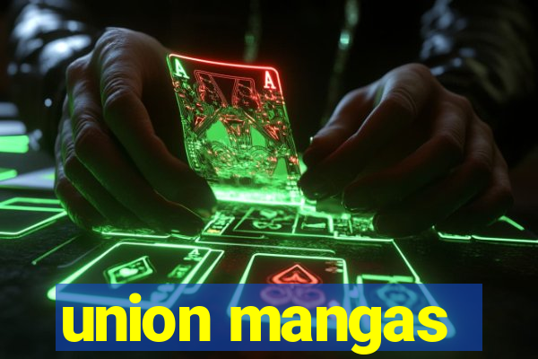 union mangas