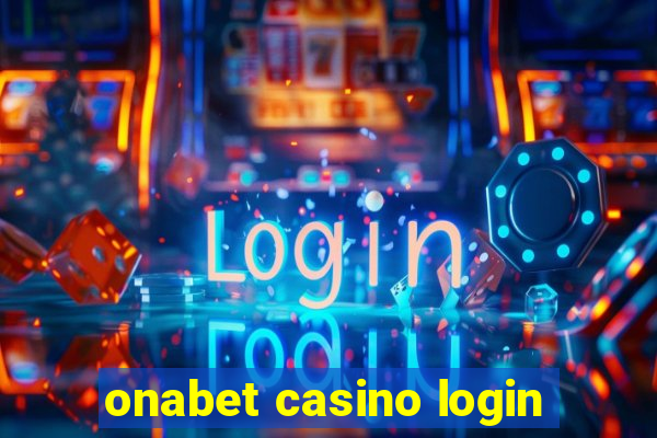 onabet casino login