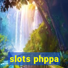 slots phppa