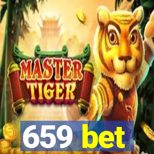 659 bet