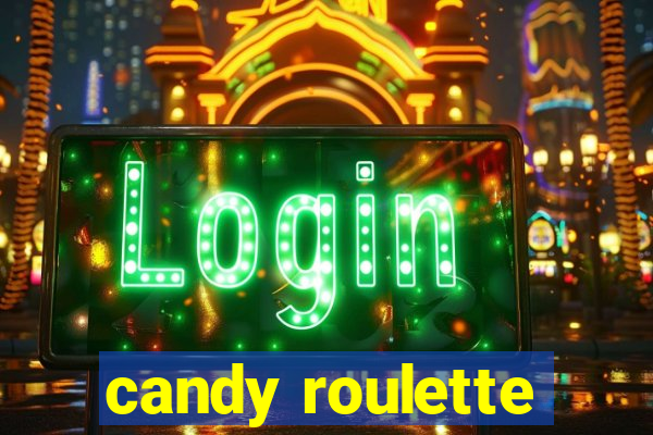 candy roulette