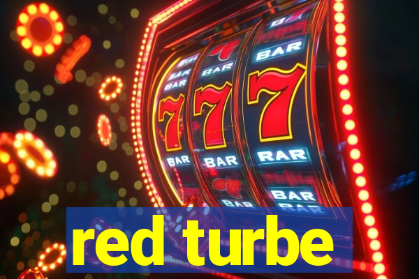 red turbe