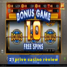 21 prive casino review