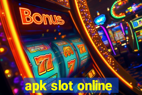 apk slot online