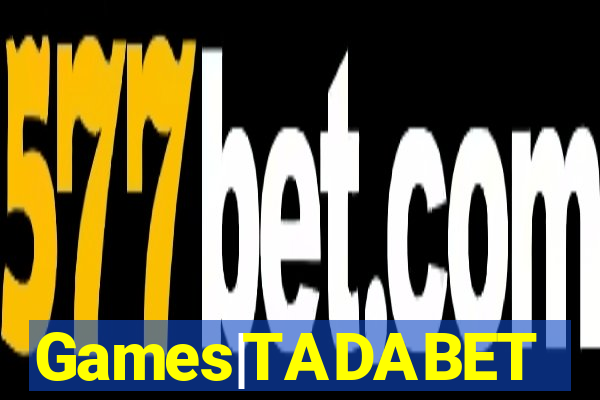 Games|TADABET