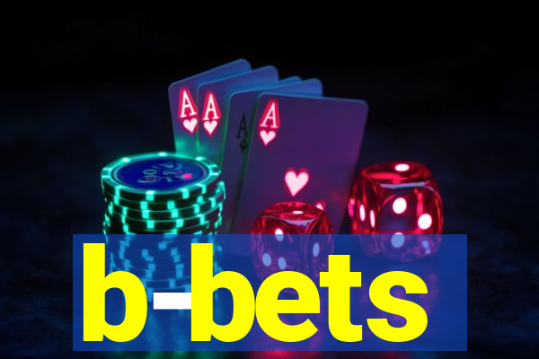 b-bets