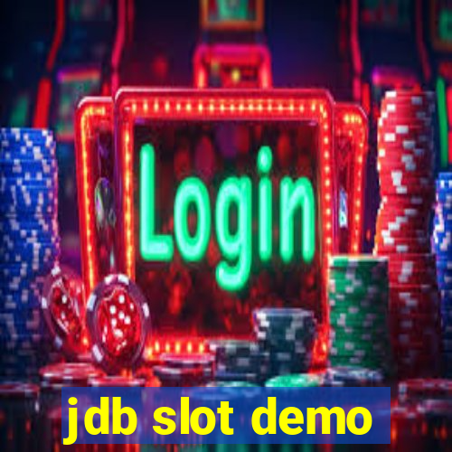 jdb slot demo